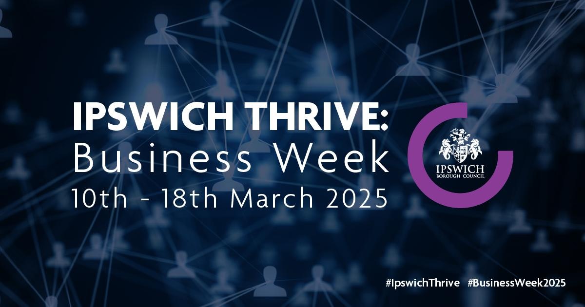 Ipswich Thrive Business Week